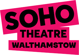 Soho Theatre Walthamstow