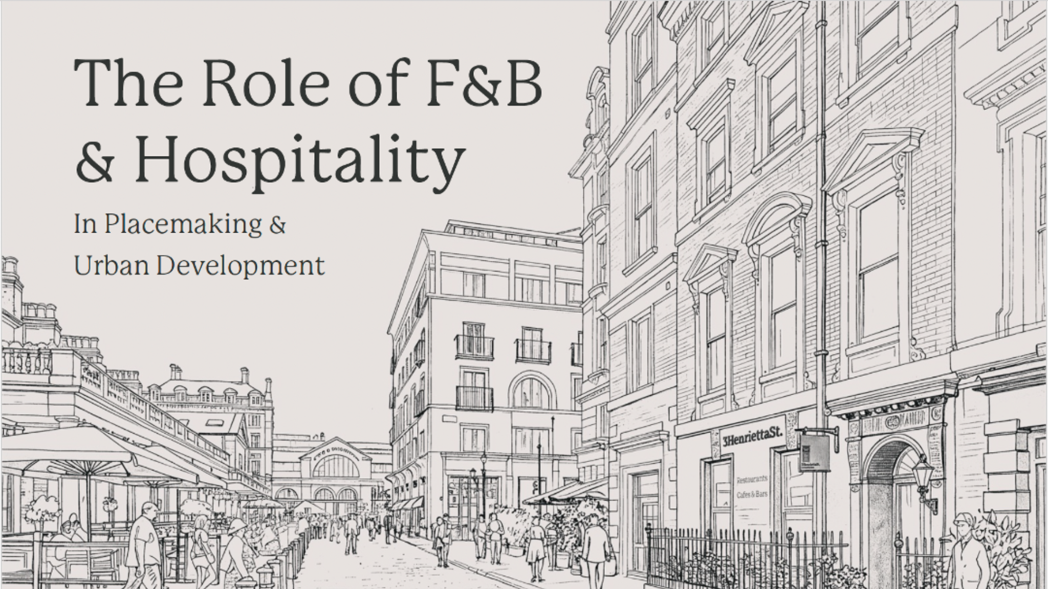 New Report Explores the Role of F&B in Placemaking