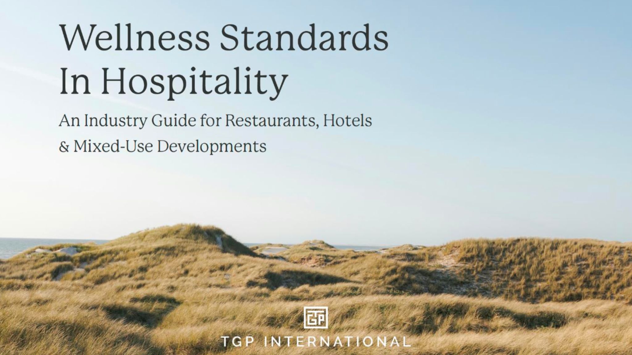 The Wellbeing Economy is Reshaping Hospitality and Placemaking